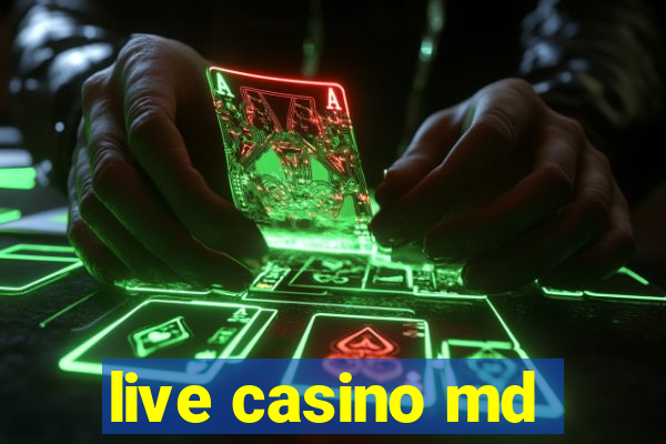 live casino md