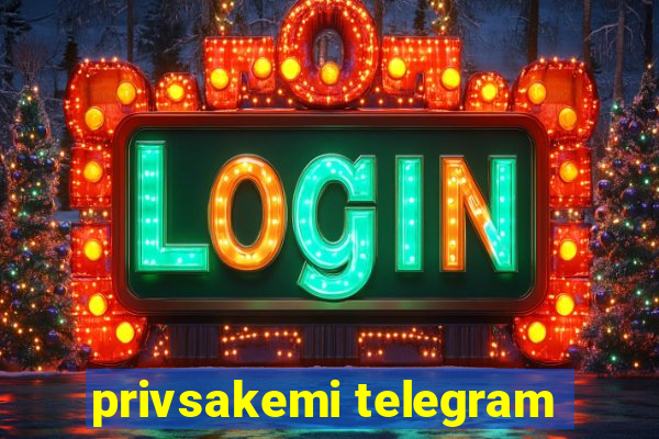 privsakemi telegram