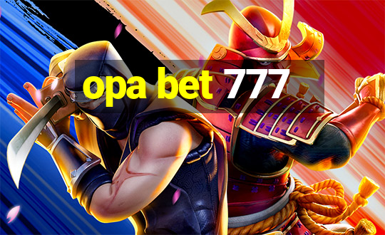 opa bet 777