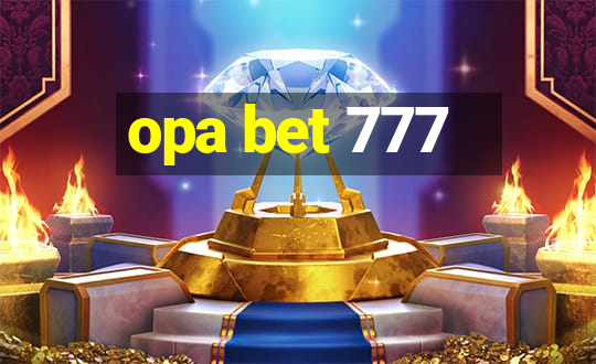 opa bet 777