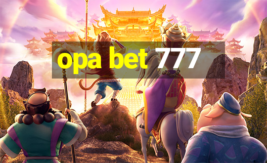 opa bet 777