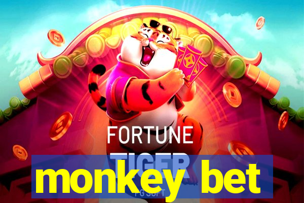 monkey bet