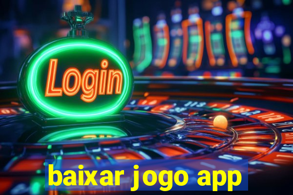 baixar jogo app