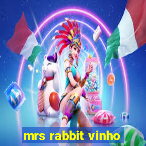 mrs rabbit vinho