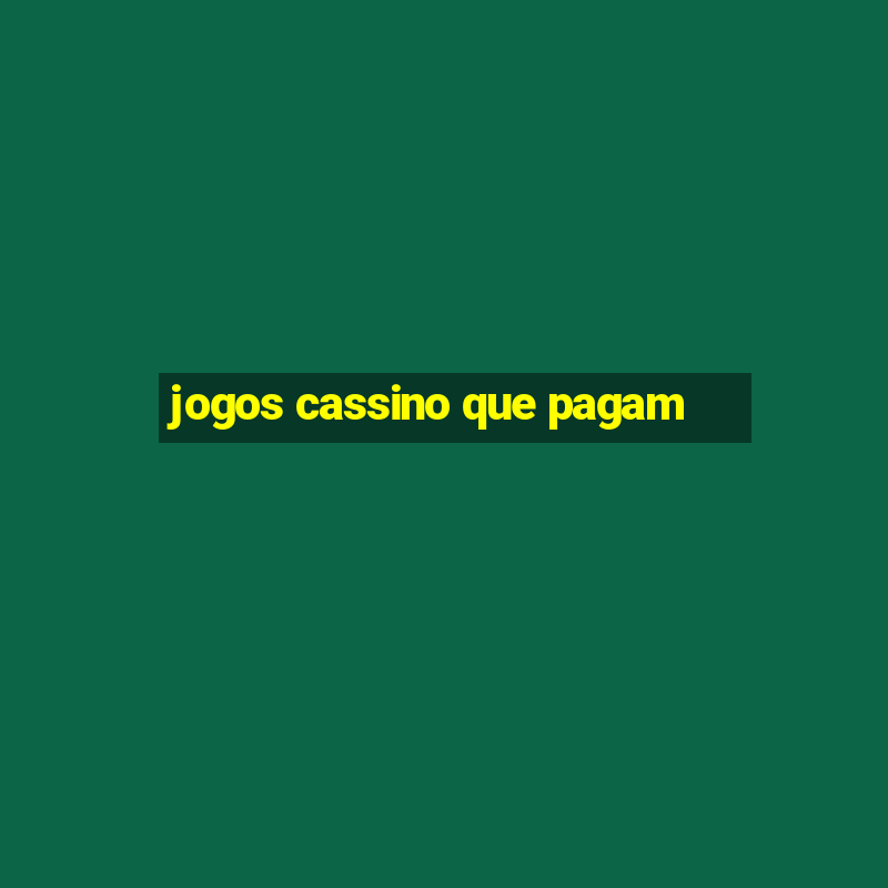 jogos cassino que pagam