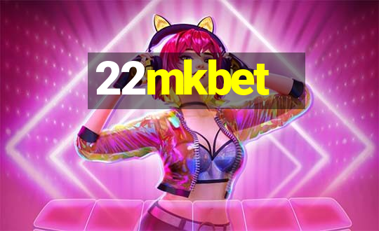 22mkbet