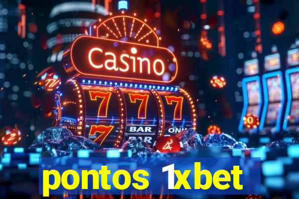 pontos 1xbet