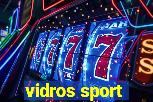 vidros sport