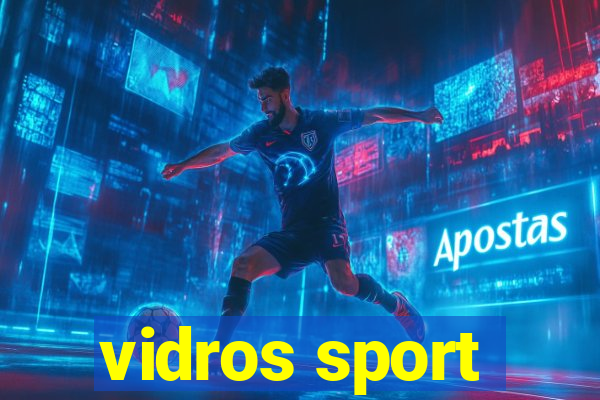 vidros sport