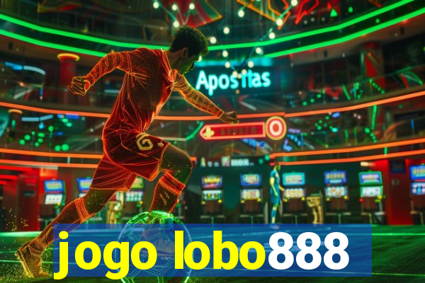 jogo lobo888