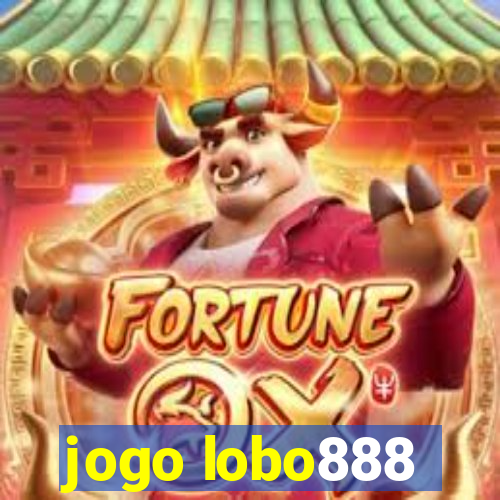 jogo lobo888