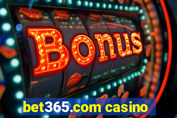 bet365.com casino