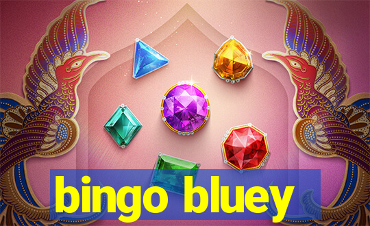 bingo bluey