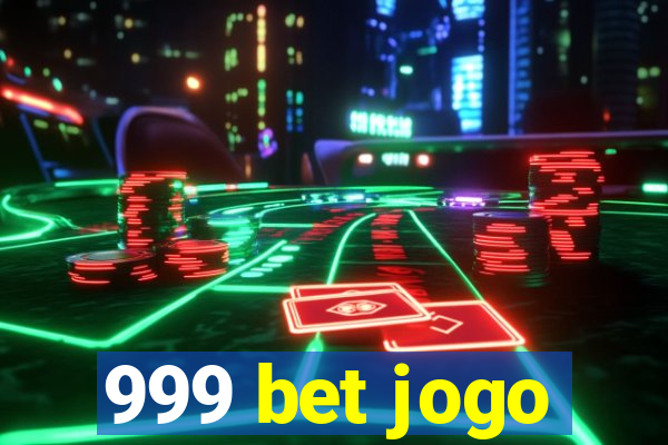 999 bet jogo