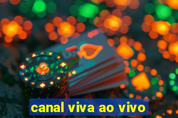 canal viva ao vivo