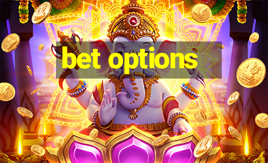 bet options