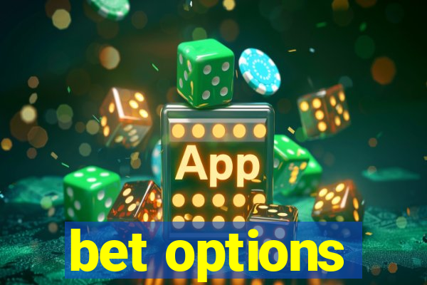 bet options