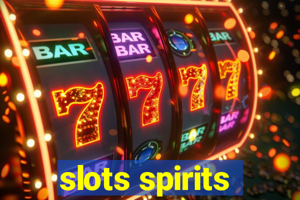 slots spirits