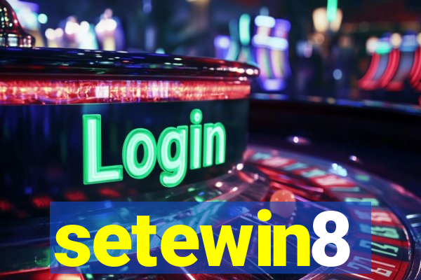 setewin8