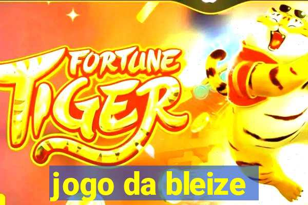 jogo da bleize