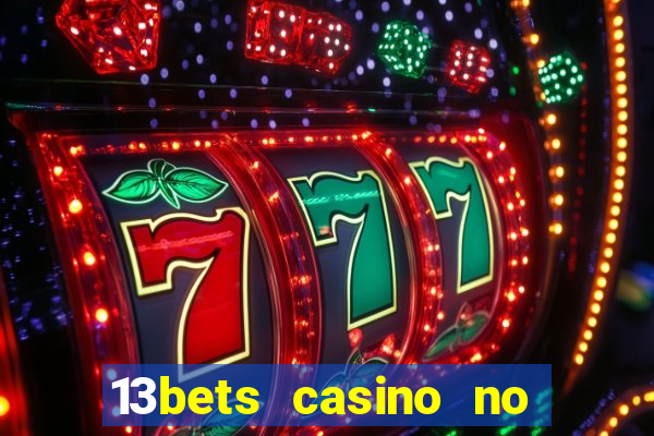 13bets casino no deposit bonus