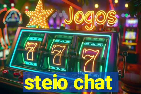 steio chat