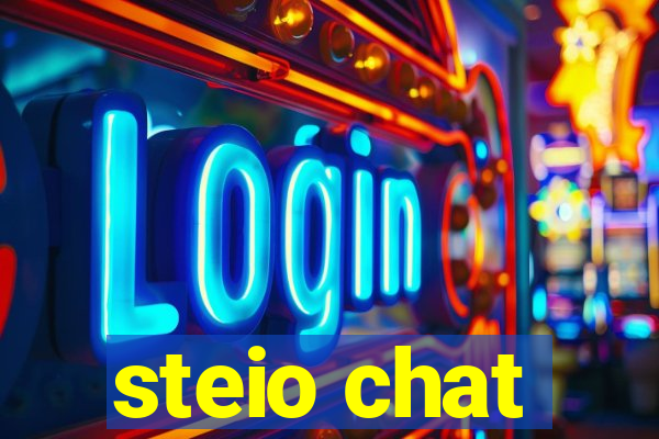 steio chat