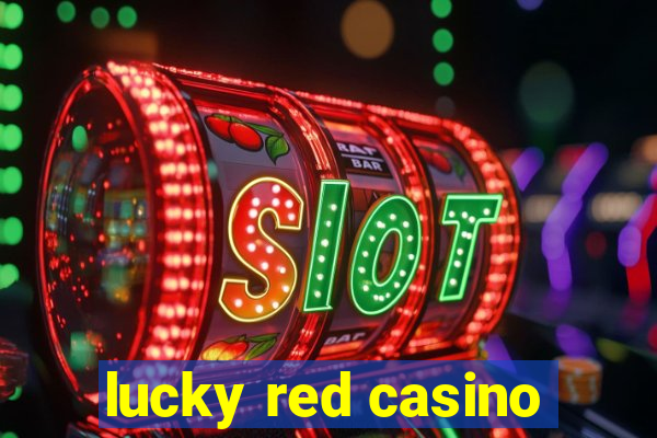 lucky red casino