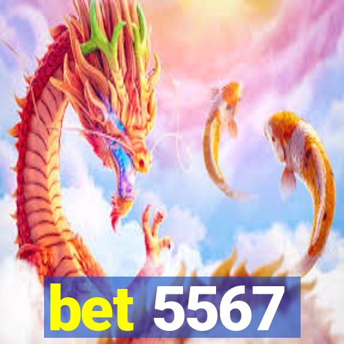 bet 5567