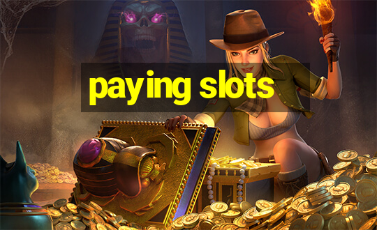 paying slots