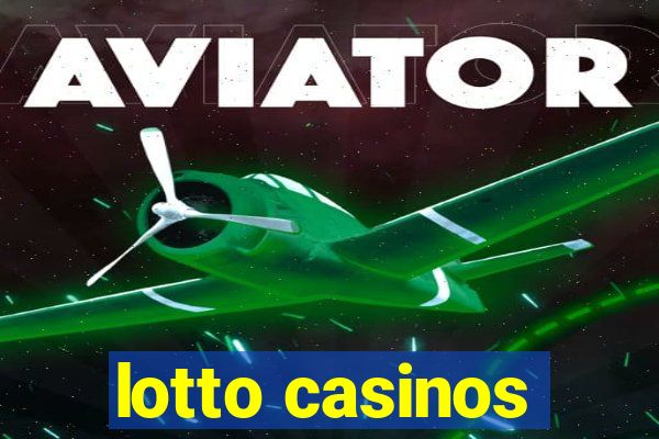 lotto casinos