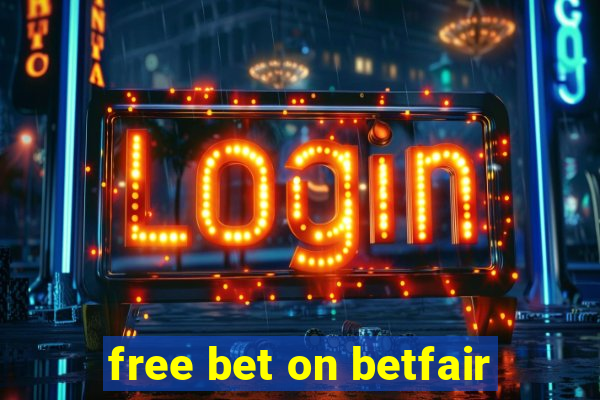 free bet on betfair