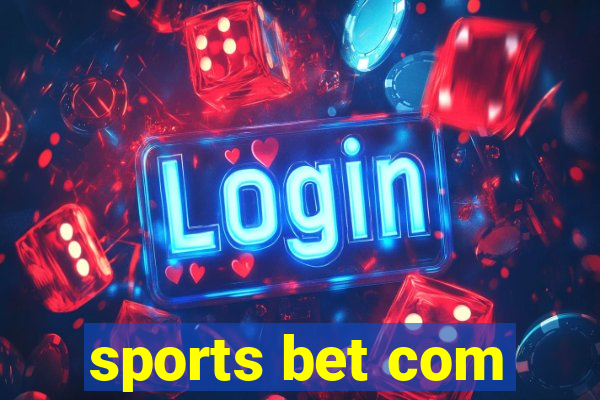 sports bet com