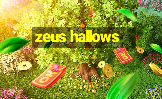 zeus hallows