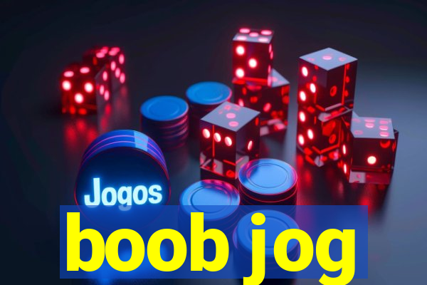 boob jog