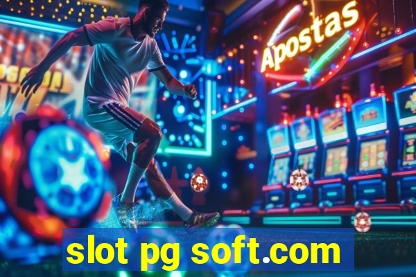 slot pg soft.com