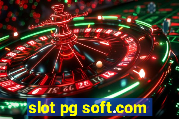 slot pg soft.com