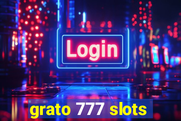 grato 777 slots