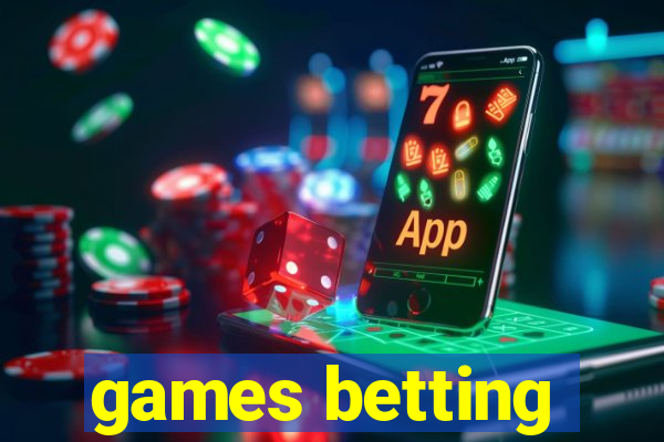 games betting