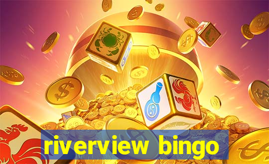 riverview bingo