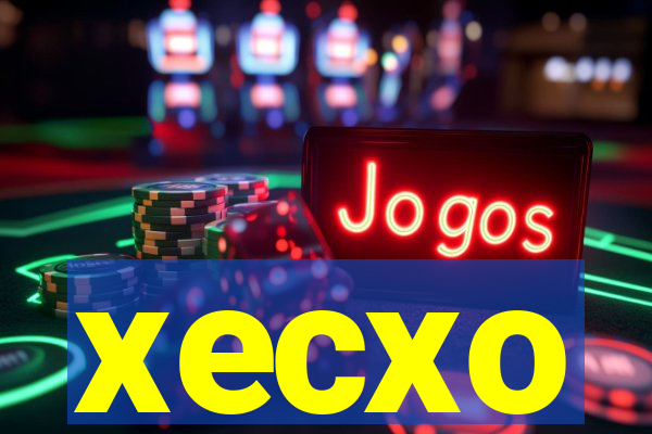 xecxo