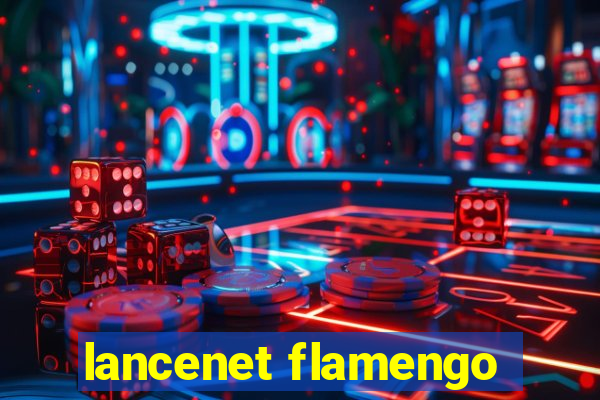 lancenet flamengo