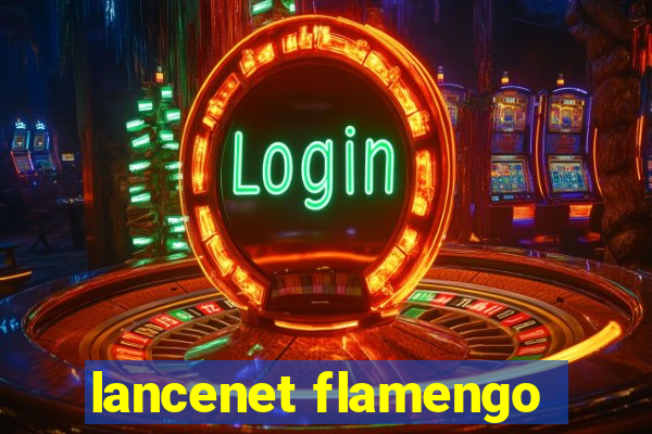 lancenet flamengo