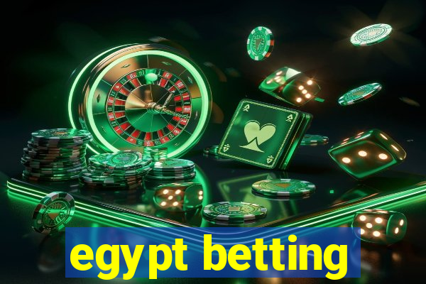 egypt betting