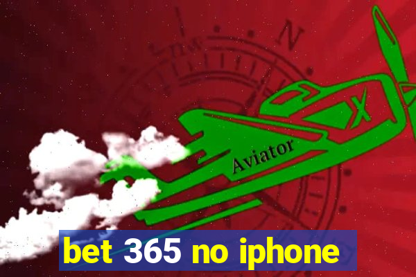 bet 365 no iphone