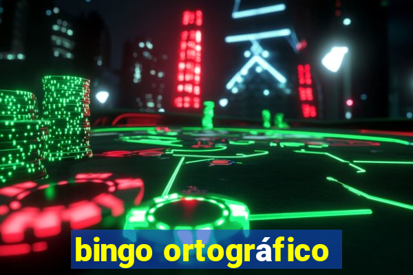 bingo ortográfico