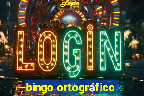 bingo ortográfico