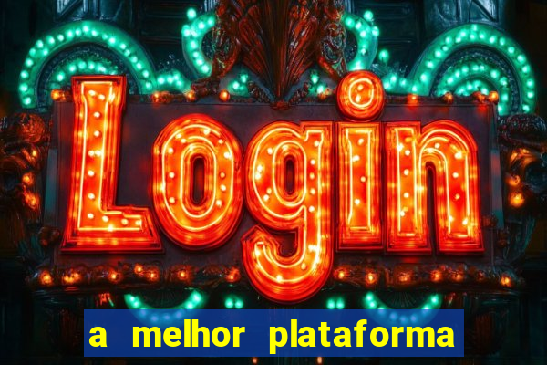 a melhor plataforma de jogos online