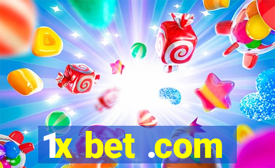 1x bet .com