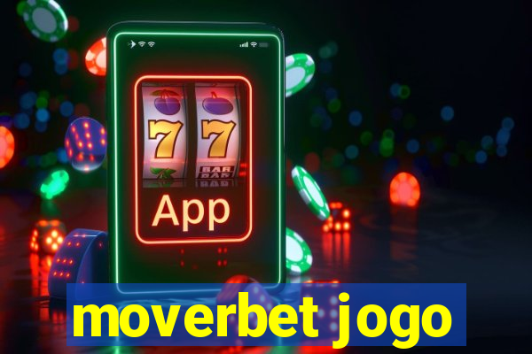 moverbet jogo